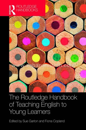 The Routledge Handbook of Teaching English to Young Learners